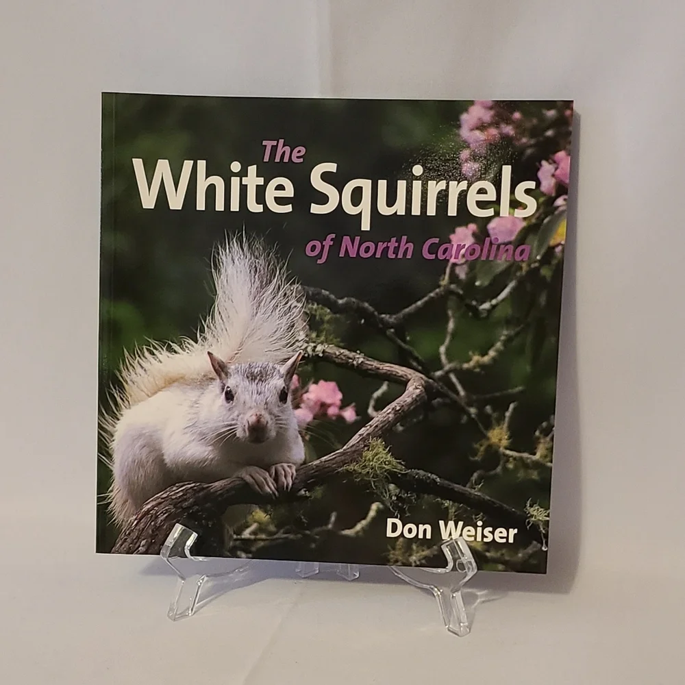 Book The White Squirrels Of North Carolina By Don Weiser 👓